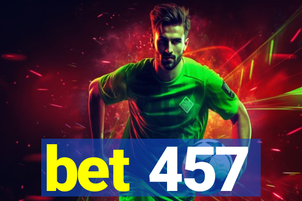 bet 457