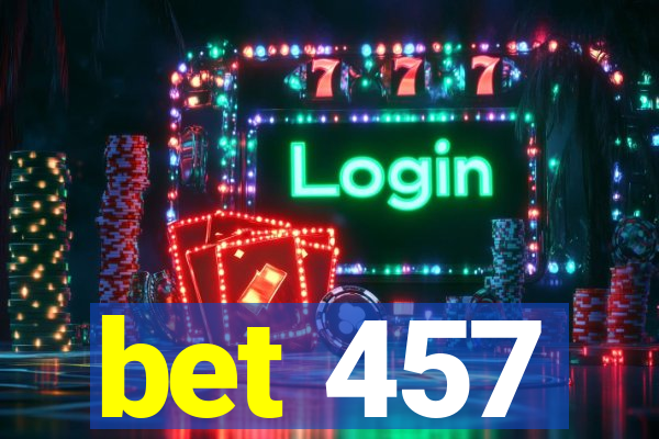bet 457