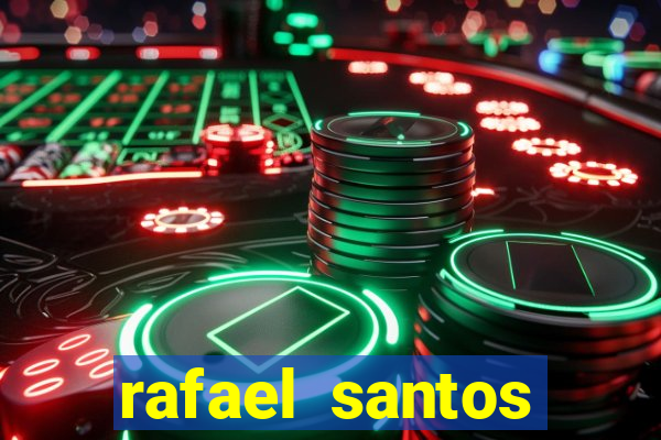 rafael santos uniduni t