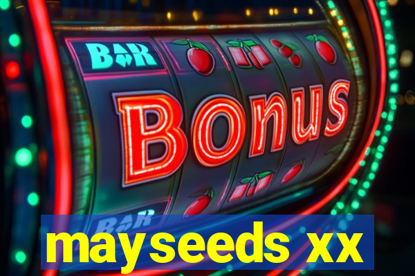 mayseeds xx