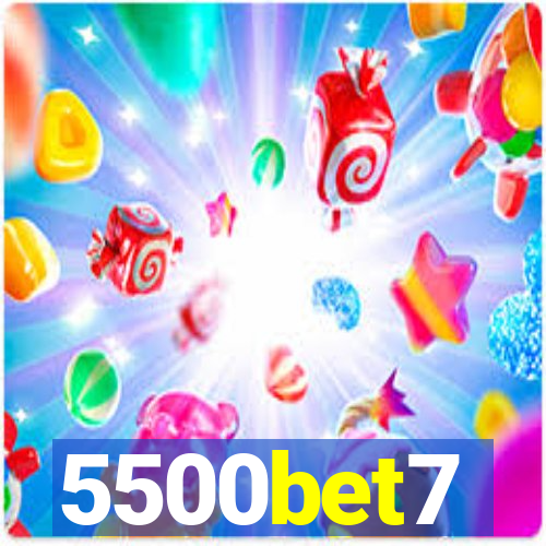 5500bet7