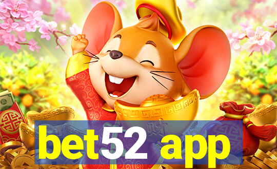 bet52 app