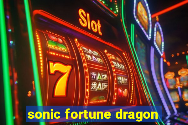 sonic fortune dragon