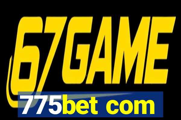 775bet com
