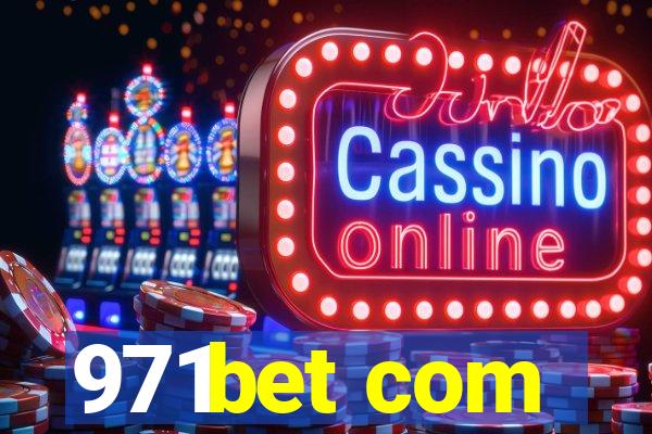 971bet com