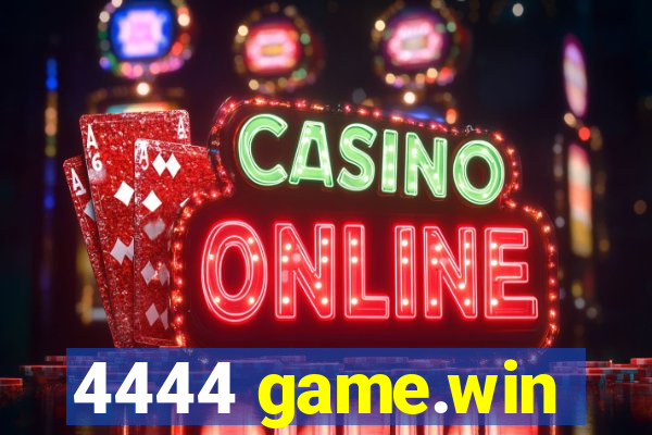 4444 game.win