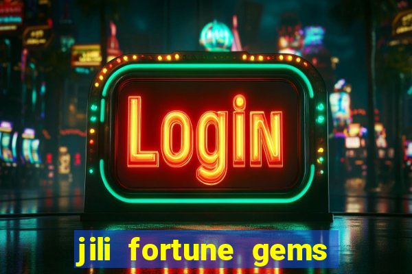 jili fortune gems 2 demo