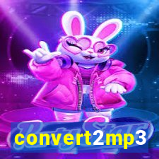convert2mp3