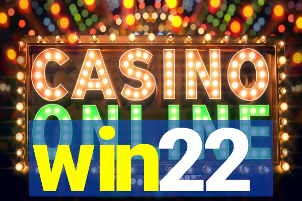 win22