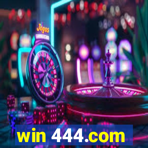 win 444.com