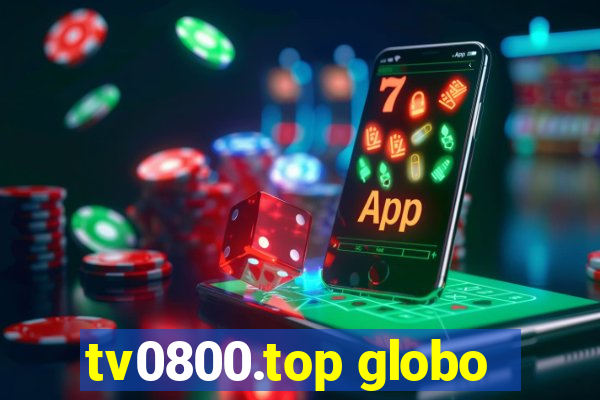 tv0800.top globo