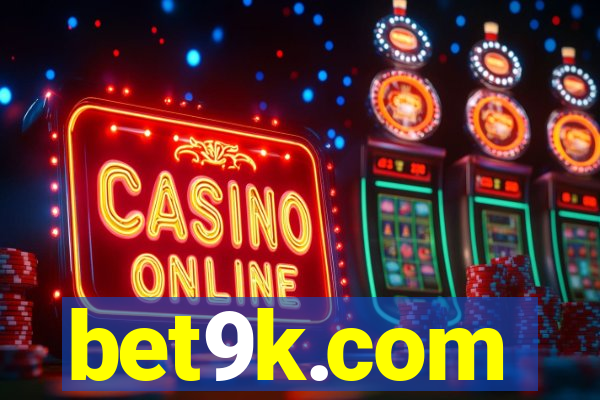 bet9k.com