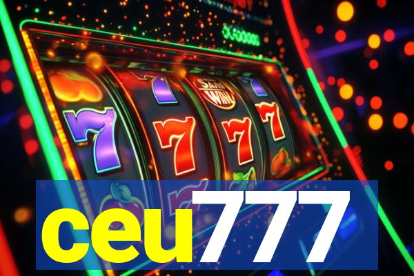 ceu777