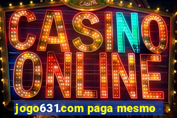 jogo631.com paga mesmo