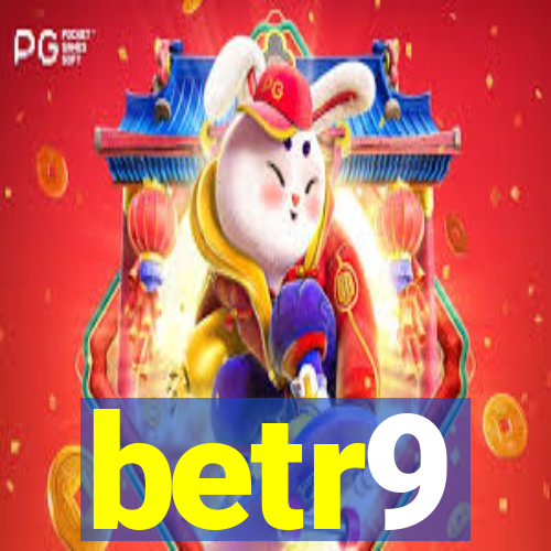 betr9