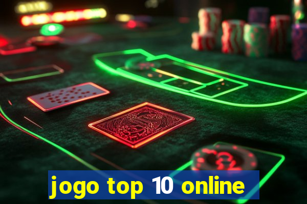 jogo top 10 online