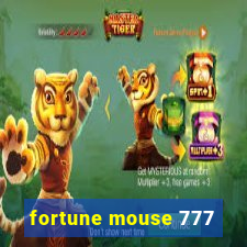 fortune mouse 777