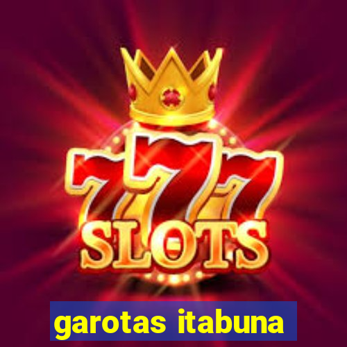 garotas itabuna