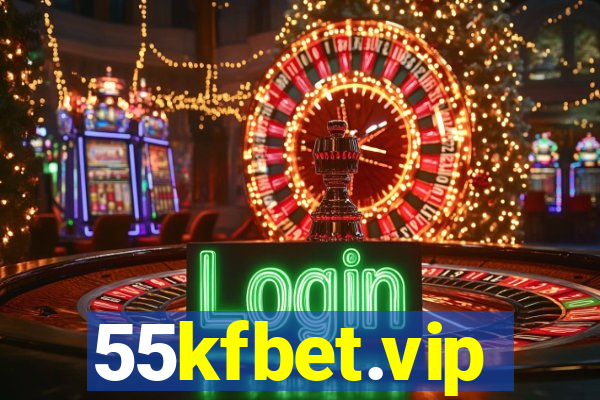 55kfbet.vip
