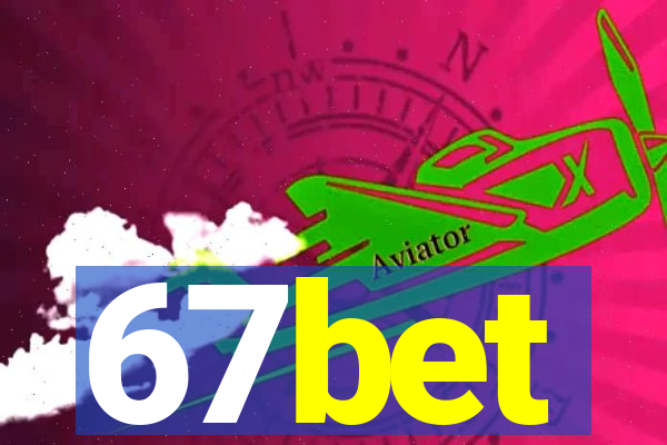67bet