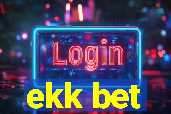 ekk bet