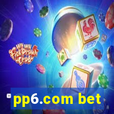 pp6.com bet