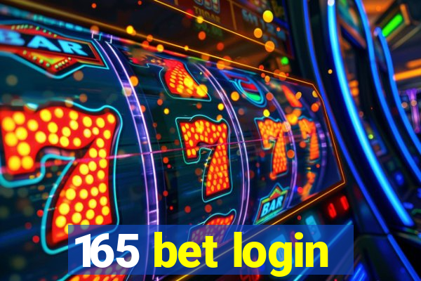 165 bet login