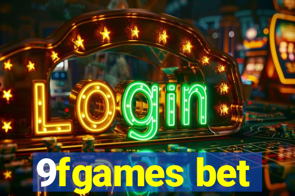 9fgames bet