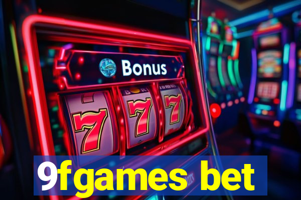 9fgames bet
