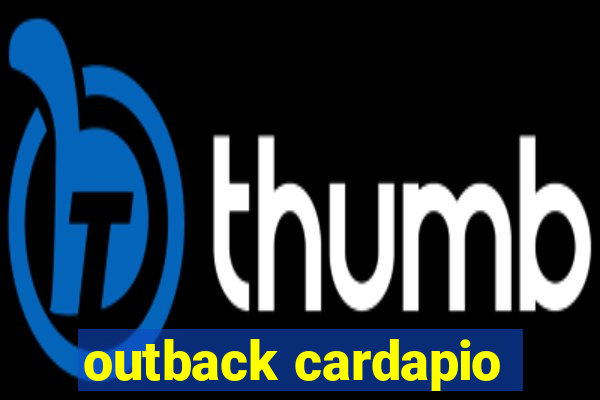 outback cardapio