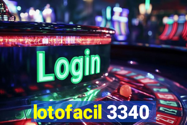 lotofacil 3340