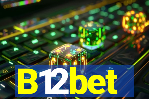 B12bet
