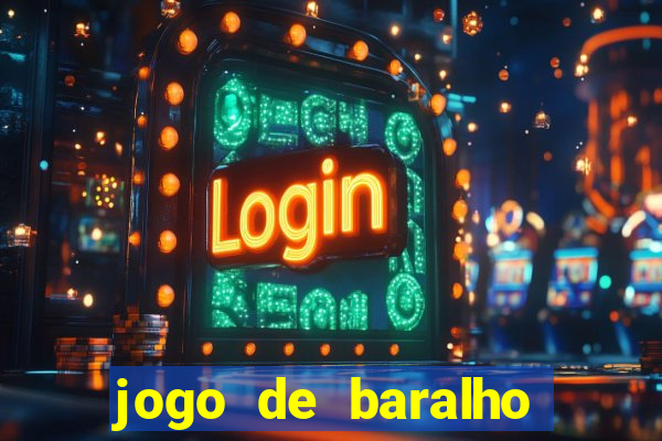 jogo de baralho valendo dinheiro