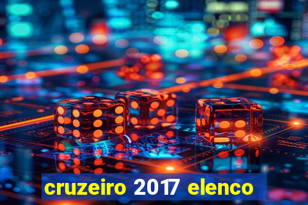 cruzeiro 2017 elenco