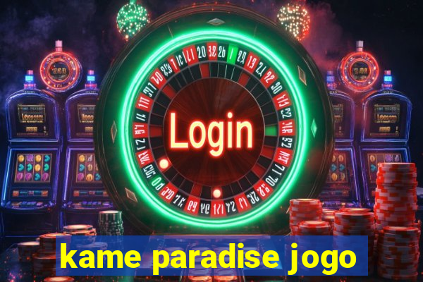 kame paradise jogo