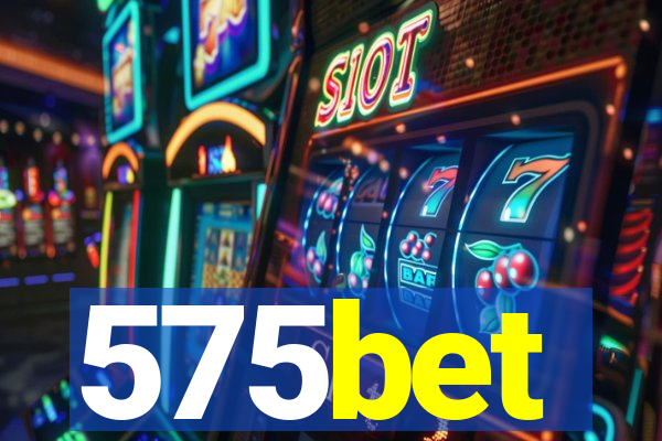 575bet