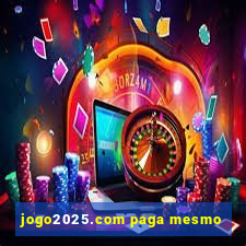 jogo2025.com paga mesmo