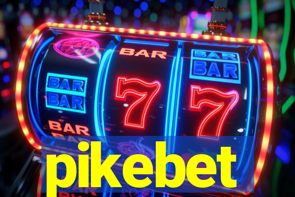 pikebet