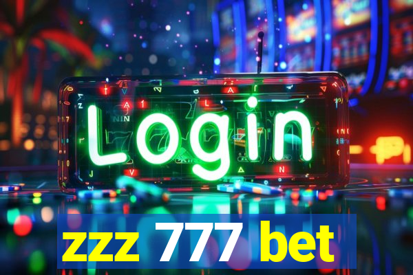 zzz 777 bet