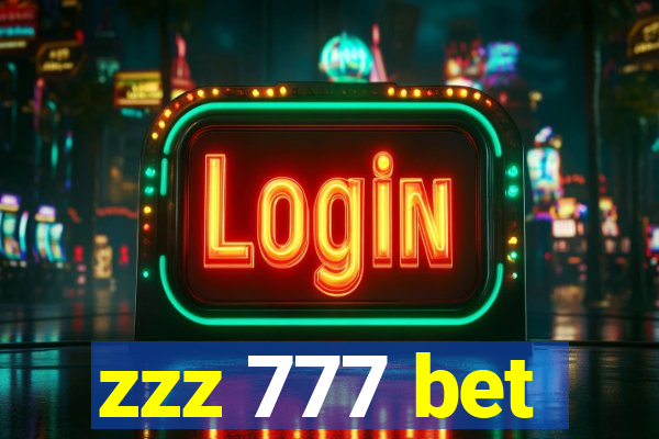 zzz 777 bet