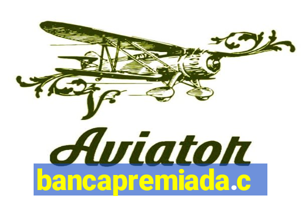 bancapremiada.com