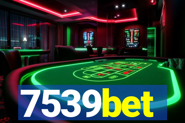 7539bet