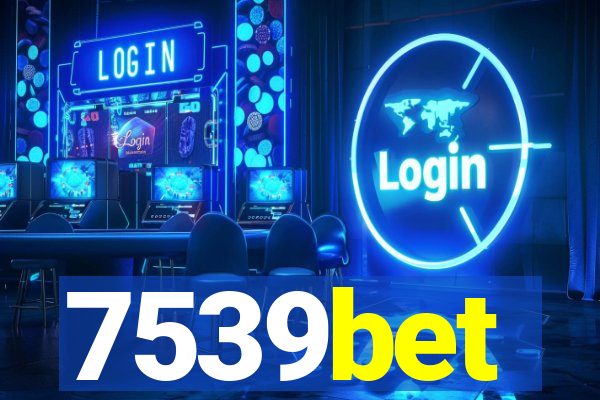 7539bet