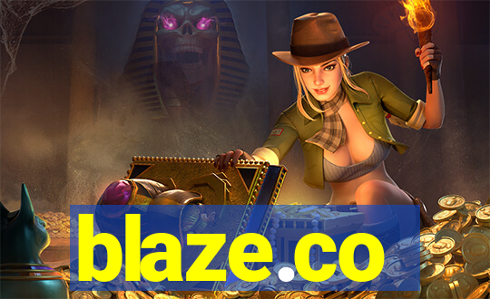 blaze.co