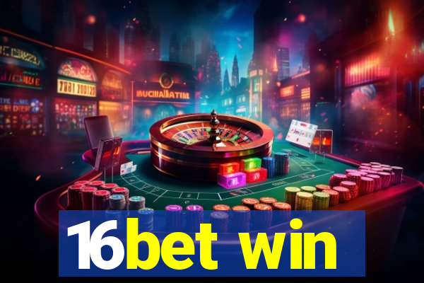 16bet win