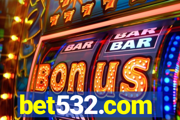 bet532.com