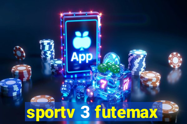 sportv 3 futemax
