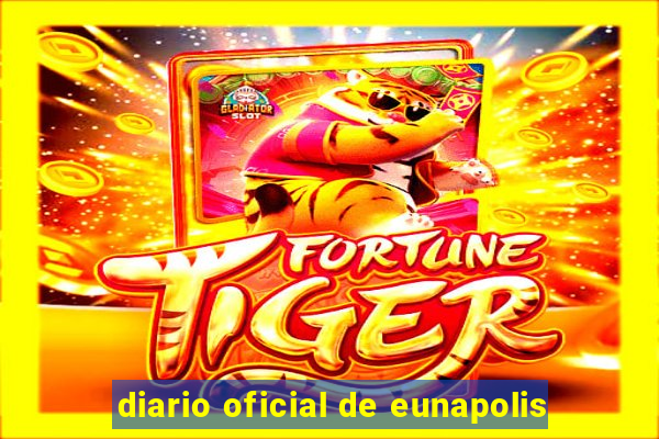 diario oficial de eunapolis