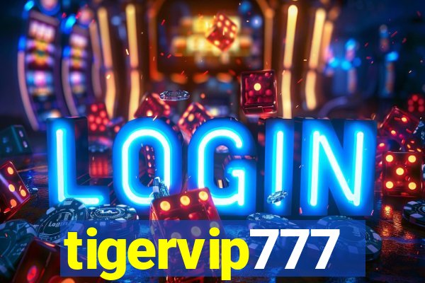 tigervip777