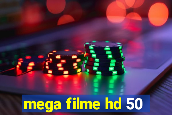 mega filme hd 50